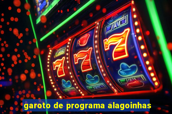 garoto de programa alagoinhas